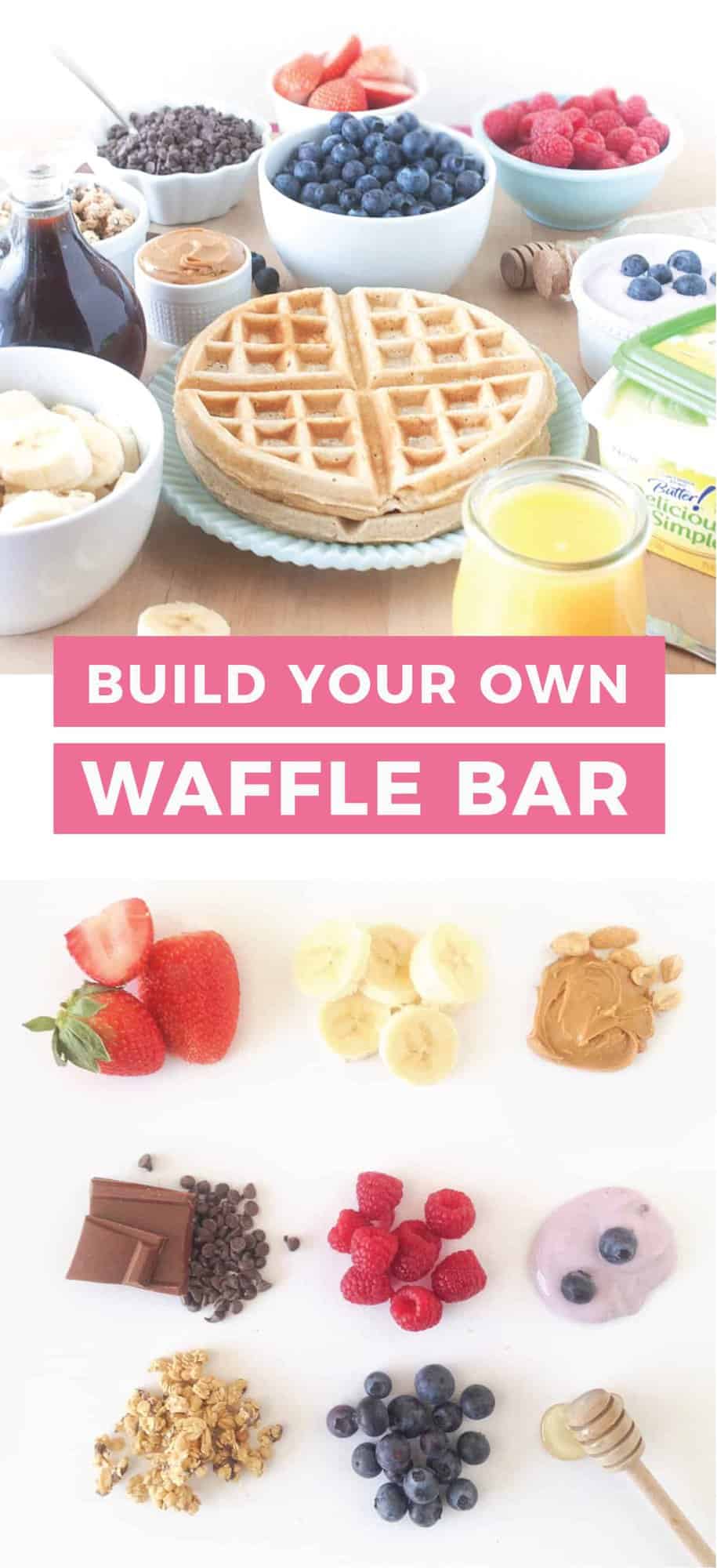 Build Your Own Waffle Bar!