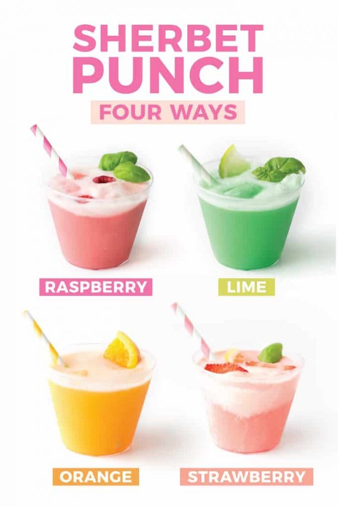 4 Different Sherbet Punch Recipes - Orange, Raspberry, Lime, Strawberry