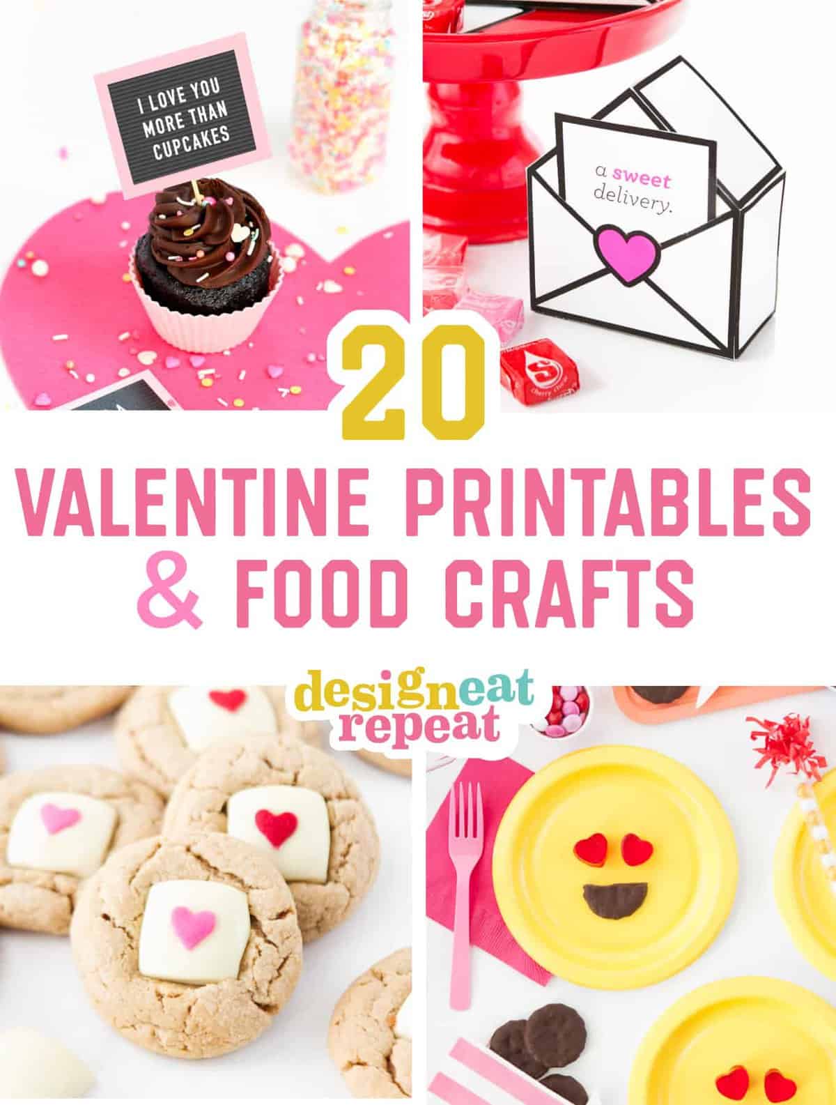 20 Easy Valentine Printables & Food Crafts